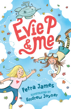 Evie P and Me