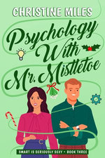 Psychology With Mr. Mistletoe