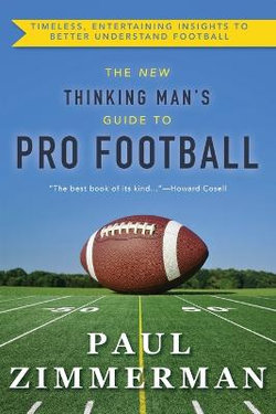 The New Thinking Man's Guide to Professional Football