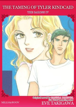 THE TAMING OF TYLER KINCAID