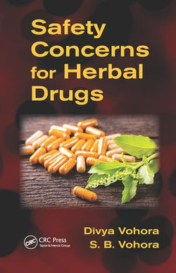 Safety Concerns for Herbal Drugs Safety Concerns for Herbal Drugs