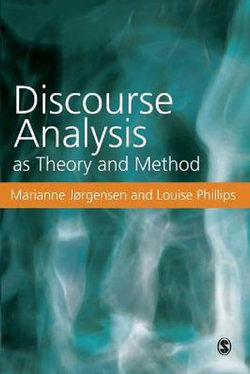 Discourse Analysis as Theory and Method Discourse Analysis as Theory and Method