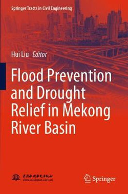 Flood Prevention and Drought Relief in Mekong River Basin