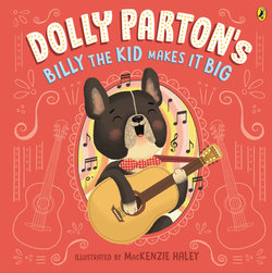 Dolly Parton's Billy the Kid Makes It Big