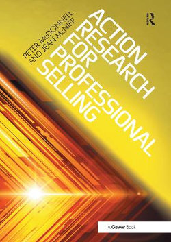 Action Research for Professional Selling Action Research for Professional Selling