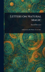 Letters on Natural Magic