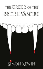 The Order of the British Vampire