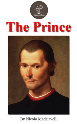 The prince by Nicolo Machiavelli (FREE Audiobook Included!)