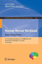 Human Mental Workload: Models and Applications