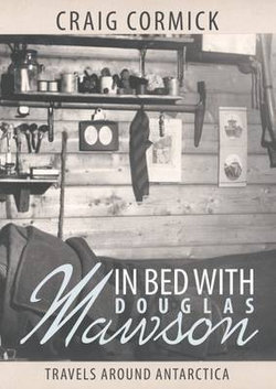 In Bed with Douglas Mawson