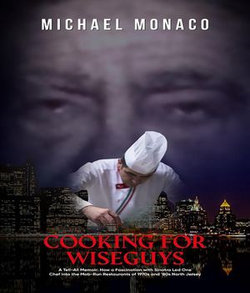 Cooking For WiseGuys