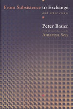 From Subsistence to Exchange and Other Essays
