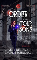 The Order of the Four Sons: Book I