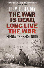 The War is Dead, Long Live the War