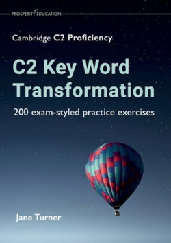 C2 Key Word Transformation C2 Key Word Transformation