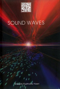 Sound Waves Sound Waves