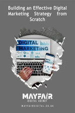 Building an Effective Digital Marketing Strategy from Scratch Building an Effective Digital Marketing Strategy from Scratch