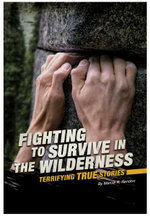 Fighting to Survive in the Wilderness