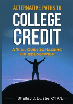 Alternative Paths to College Credit