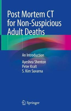 Post Mortem CT for Non-Suspicious Adult Deaths