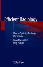 Efficient Radiology