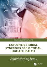 Exploring Herbal Synergies for Optimal Human Health