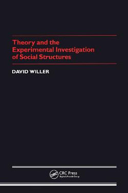 Theory Experimental Investigation of Social Structures