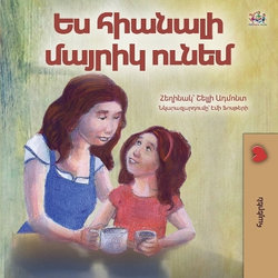 My Mom is Awesome (Armenian Children's Book) My Mom is Awesome (Armenian Children's Book)