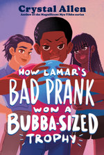 How Lamar's Bad Prank Won a Bubba-Sized Trophy