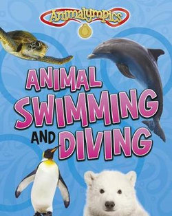 Animal Swimming and Diving