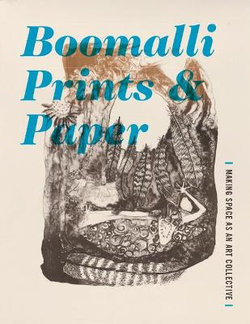 Boomalli Prints and Paper Boomalli Prints and Paper
