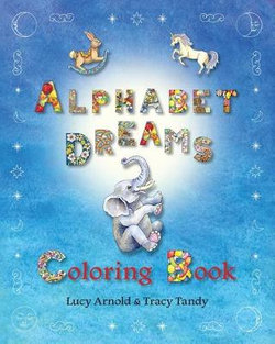 Alphabet Dreams Coloring Book