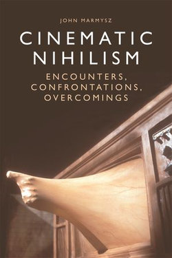 Cinematic Nihilism Cinematic Nihilism