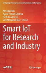 Smart IoT for Research and Industry
