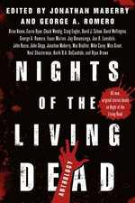 Nights of the Living Dead Nights of the Living Dead