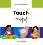 My Bilingual Book–Touch (English–Bengali)