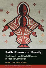 Faith, Power and Family