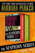 The Suspicion Series Volume Three