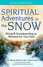 Spiritual Adventures in the Snow