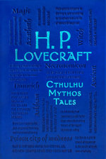 H. P. Lovecraft Cthulhu Mythos Tales H. P. Lovecraft Cthulhu Mythos Tales