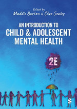 An Introduction to Child and Adolescent Mental Health