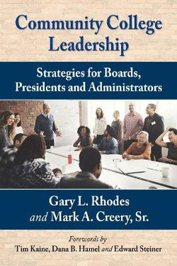 Community College Leadership Community College Leadership