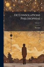 De Consolatione Philosophiae
