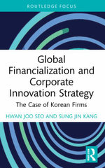 Global Financialization and Corporate Innovation Strategy