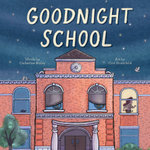 Goodnight School