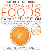 Medical Medium Life-Changing Foods Expanded Edition