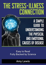 The Stress-Illness Connection