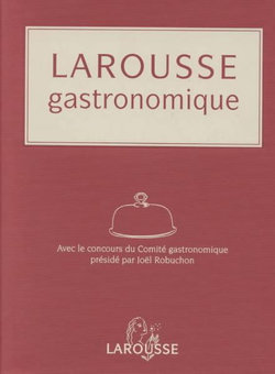 Larousse Gastronomique