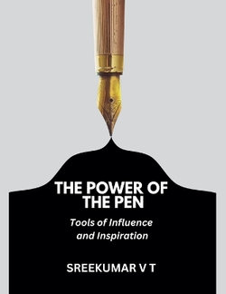 The Power of the Pen