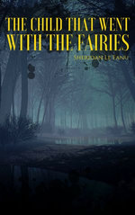 The Child That Went with the Fairies
